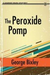 Book cover for The Peroxide Pomp