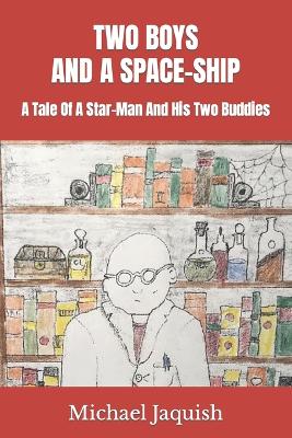 Book cover for Two Boys and a Space-Ship