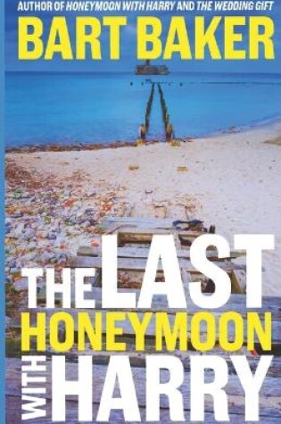 Cover of The Last Honeymoon with Harry