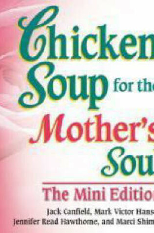 Cover of Chicken Soup for the Mother's Soul