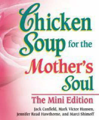 Book cover for Chicken Soup for the Mother's Soul