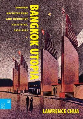 Cover of Bangkok Utopia