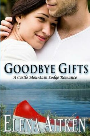 Cover of Goodbye Gifts