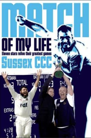 Cover of Sussex CCC Match of My Life