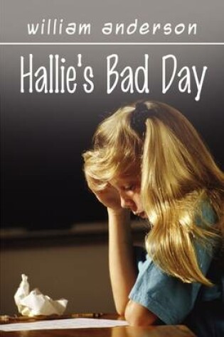 Cover of Hallie's Bad Day