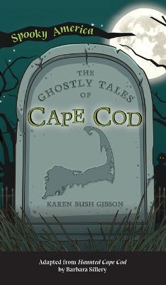 Book cover for Ghostly Tales of Cape Cod