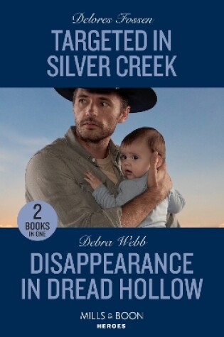 Cover of Targeted In Silver Creek / Disappearance In Dread Hollow