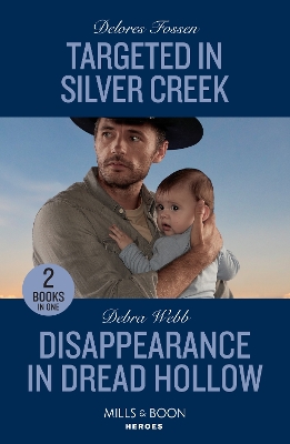 Book cover for Targeted In Silver Creek / Disappearance In Dread Hollow