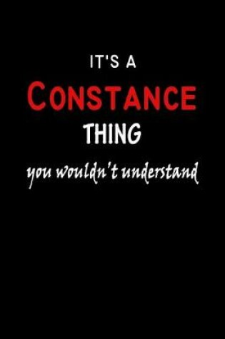 Cover of It's a Constance Thing You Wouldn't Understandl