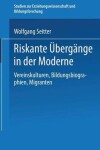 Book cover for Riskante Übergänge in der Moderne