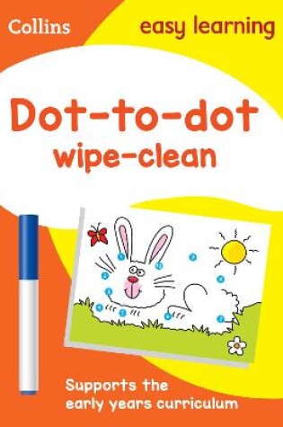Cover of Dot-to-Dot Age 3-5 Wipe Clean Activity Book