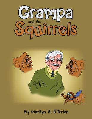 Cover of Grampa and the Squirrels