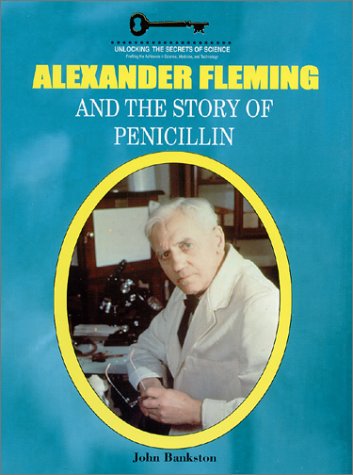 Book cover for Alexander Fleming and the Story of Penicillin