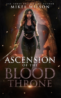 Book cover for Ascension Of The Blood Throne