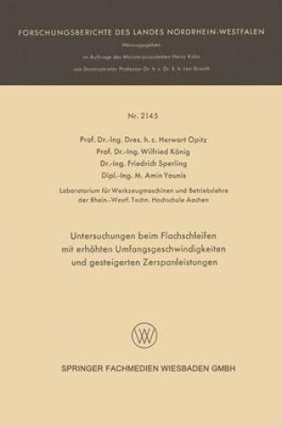 Cover of Untersuchungen Beim Flachschleifen Mit Erhoehten Umfangsgeschwindigkeiten Und Gesteigerten Zerspanleistungen