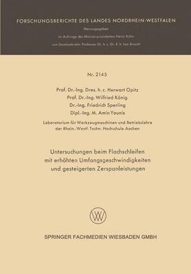 Cover of Untersuchungen Beim Flachschleifen Mit Erhoehten Umfangsgeschwindigkeiten Und Gesteigerten Zerspanleistungen