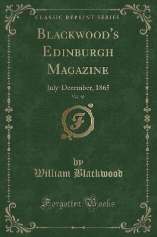 Cover of Blackwood's Edinburgh Magazine, Vol. 98