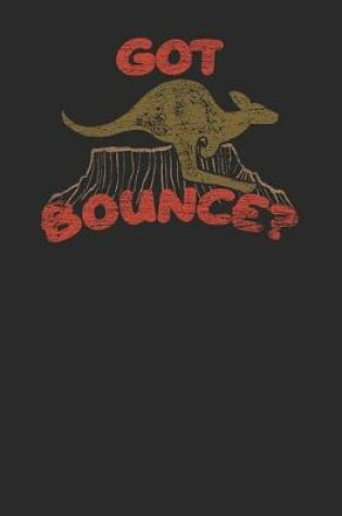 Cover of Got Bounce