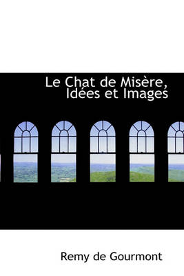 Book cover for Le Chat de MIS Re, Id Es Et Images