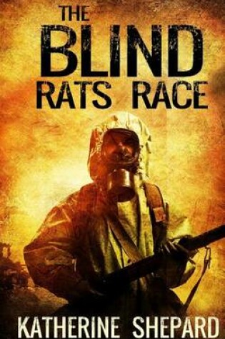 Cover of The Blind Rats Race