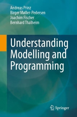 Book cover for Understanding Modelling and Programming