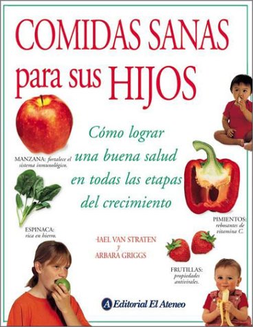 Book cover for Comidas Sanas Para Sus Hijos