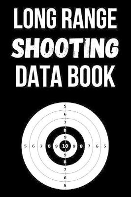Book cover for Long Range Shooting Data Book