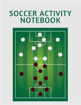 Book cover for Soccer Activity Notebook