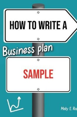 Cover of How To Write A Business Plan Sample