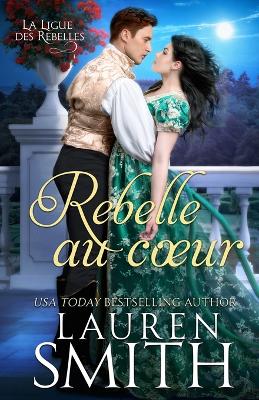 Book cover for Rebelle au Coeur