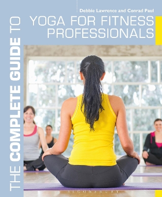 Cover of The Complete Guide to Yoga for Fitness Professionals
