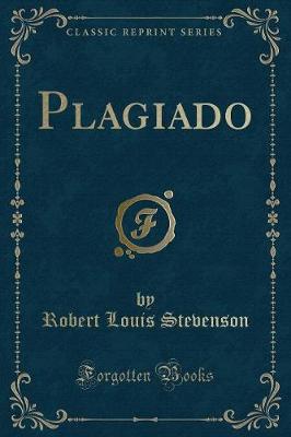 Book cover for Plagiado (Classic Reprint)