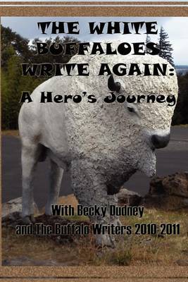 Book cover for The White Buffaloes Write Again