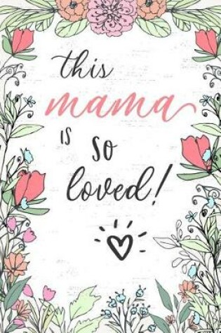 Cover of This Mama Is So Loved!