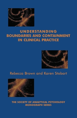 Book cover for Understanding Boundaries and Containment in Clinical Practice