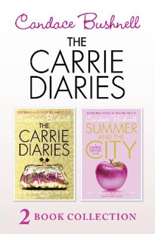 Cover of The Carrie Diaries and Summer in the City