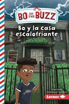 Book cover for Bo Y La Casa Escalofriante (Bo and the Spooky House)