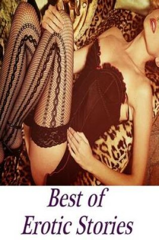 Cover of Best of Erotic Stories