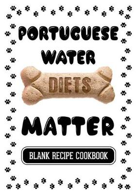 Book cover for Portuguese Water Diets Matter