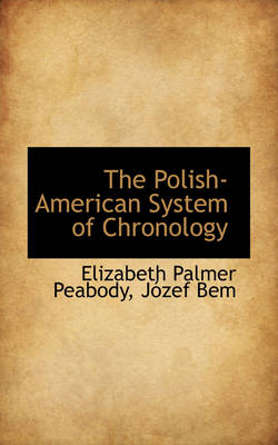 Book cover for The Polish-American System of Chronology