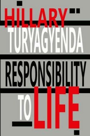 Cover of Responsibility to Life