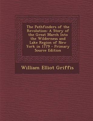 Book cover for The Pathfinders of the Revolution