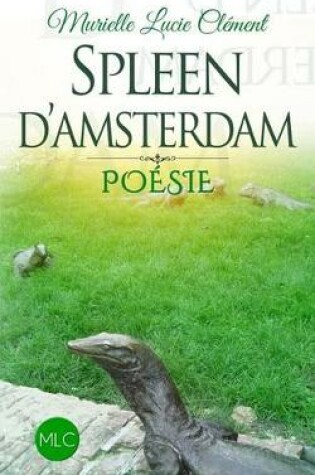 Cover of Spleen d'Amsterdam