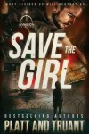 Book cover for Save the Girl