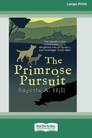 Cover of The Primrose Pursuit [Large Print 16 Pt Edition]