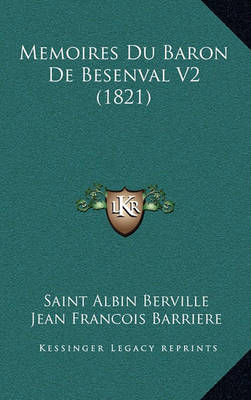 Book cover for Memoires Du Baron de Besenval V2 (1821)