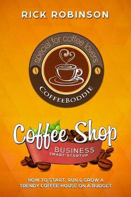 Book cover for Coffee Shop Business Smart Startup