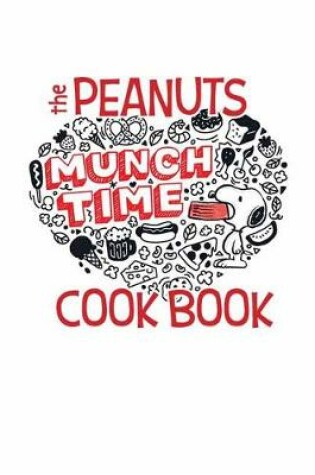 Cover of Peanuts Munchtime Cookbook