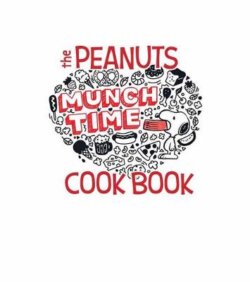 Book cover for Peanuts Munchtime Cookbook