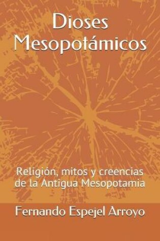 Cover of Dioses Mesopotámicos